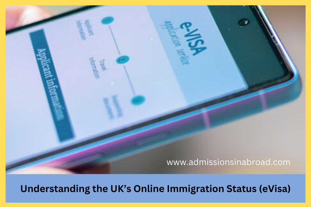 Understanding the UK’s Online Immigration Status (eVisa)