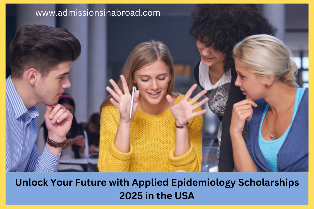 Unlock Your Future with Applied Epidemiology Scholarships 2025 in the USA